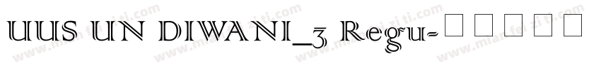 UUS UN DIWANI_3 Regu字体转换